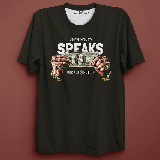 Money Speaks T-Shirt