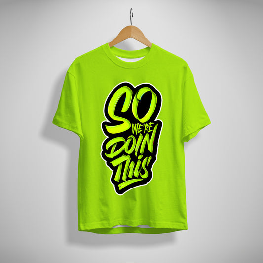 So We are doing This T-Shirt